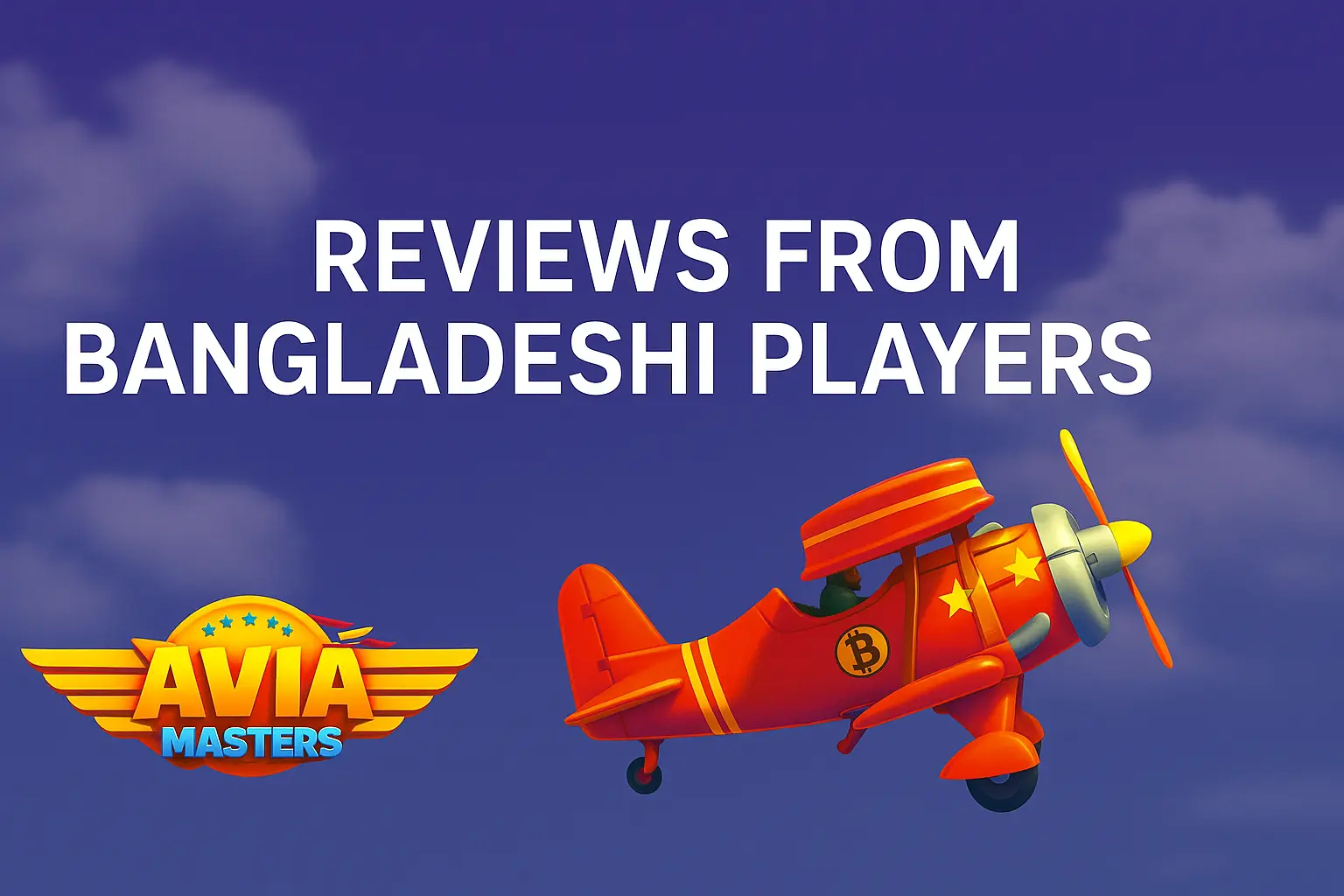 A promotional image for Avia Masters with the text 'Reviews from Bangladeshi Players' over a background of the game's red airplane flying in the sky.